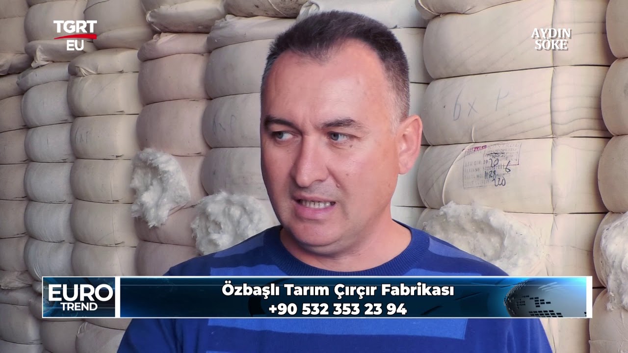 ÖZBAŞLI TARIM ÇIRÇIR FABRİKASI TGRTEU EUROTREND PRTOGRAMI