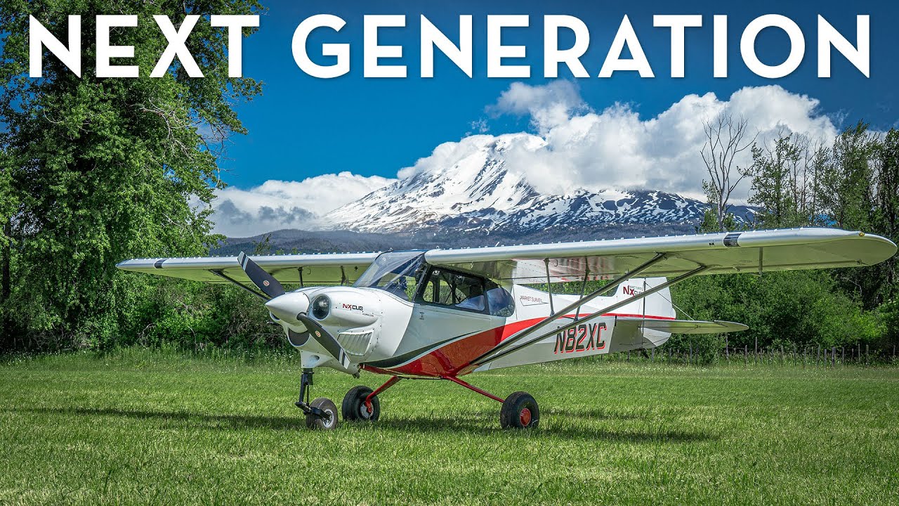 Next Generation XCub Arrives!  CubCrafters' NXCub