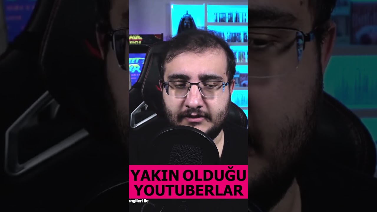 Dost Kayaoğlu Yakın olduğu Youtuberlar
