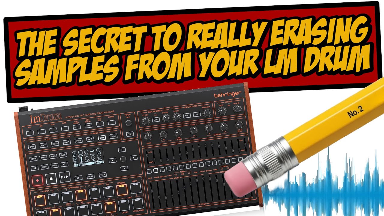 How to Completely Delete Samples from the Behringer LM Drum