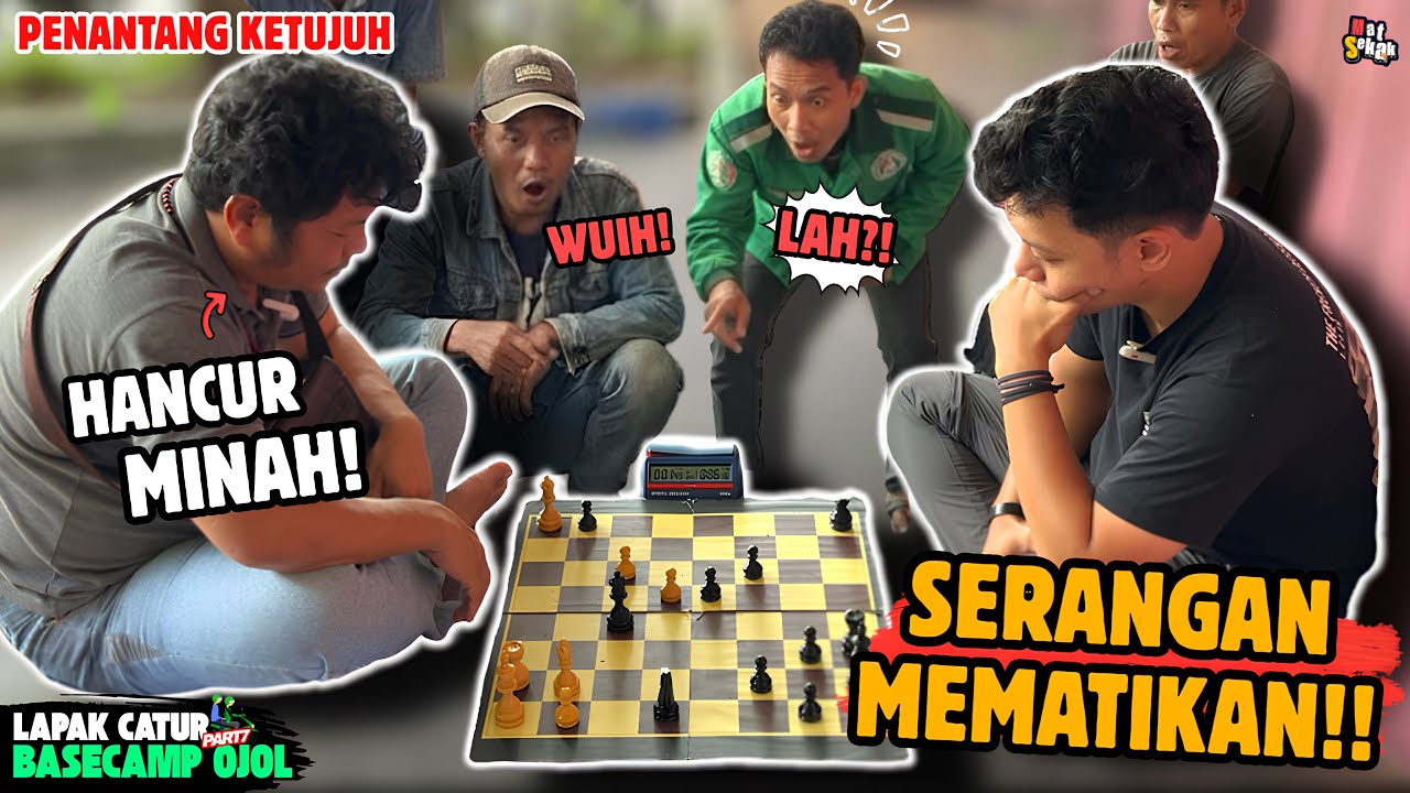 SERANGAN BERUNTUN !! RATU GA BISA GERAK !! PENANTANG KETUJUH LAPAK CATUR BASECAMP OJOL