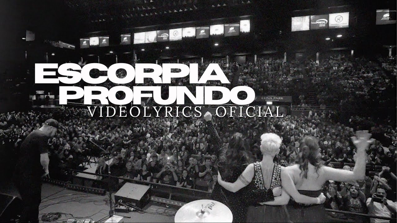 Escorpia - Profundo (Videolyrics Oficial) - @LunaParkStadium