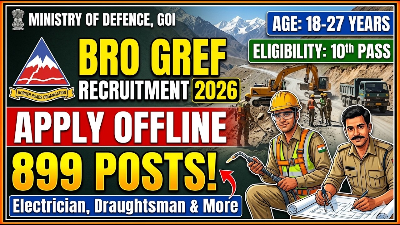 BRO GREF New Vacancy 2026 | 899 Electrician, Draughtsman & More Posts | Eligibility, Age Limit