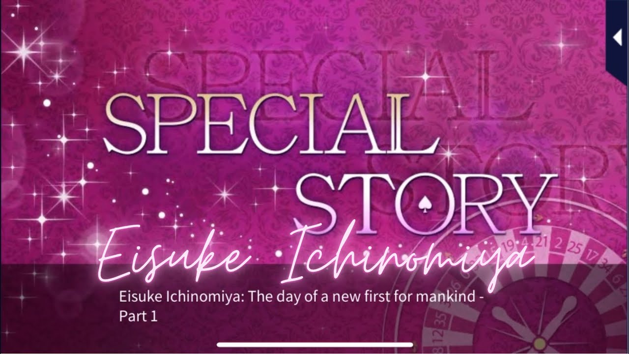 Special Story (The 365 Days of Us Vol. 1): Part 1 - Eisuke Ichinomiya (Kissed by the Baddest Bidder)