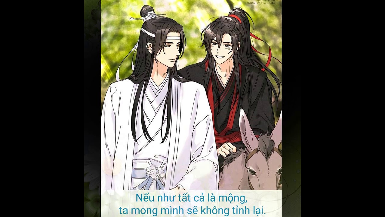 Ma đạo tổ sư [魔道祖师]- Vong Tiện [忘羡]- Nếu Như
