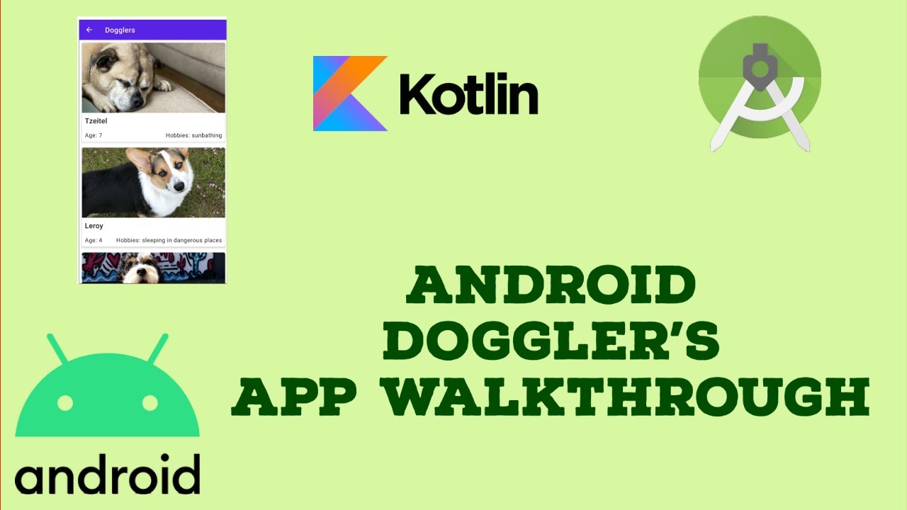 Android Training Doggler's App Walk Through (Kotlin)