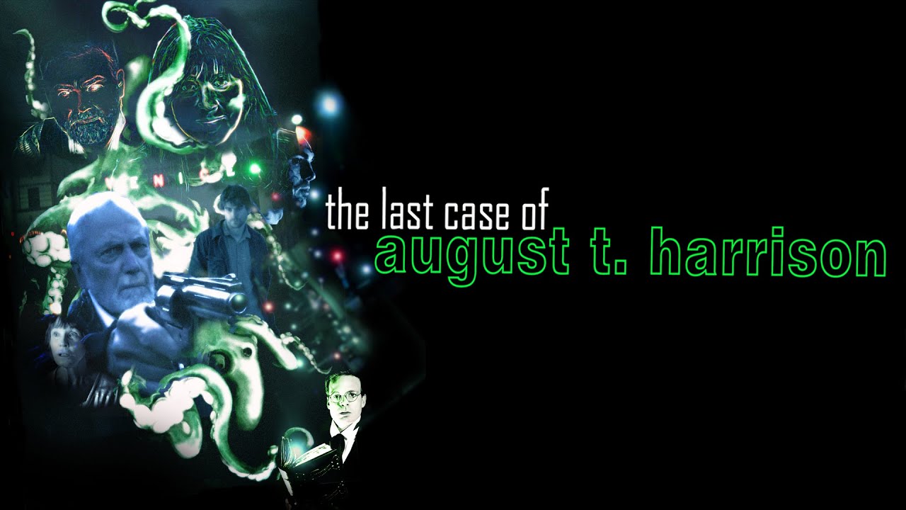 The Last Case of August T Harrison - Full Movie - H.P. Lovecraft - Free