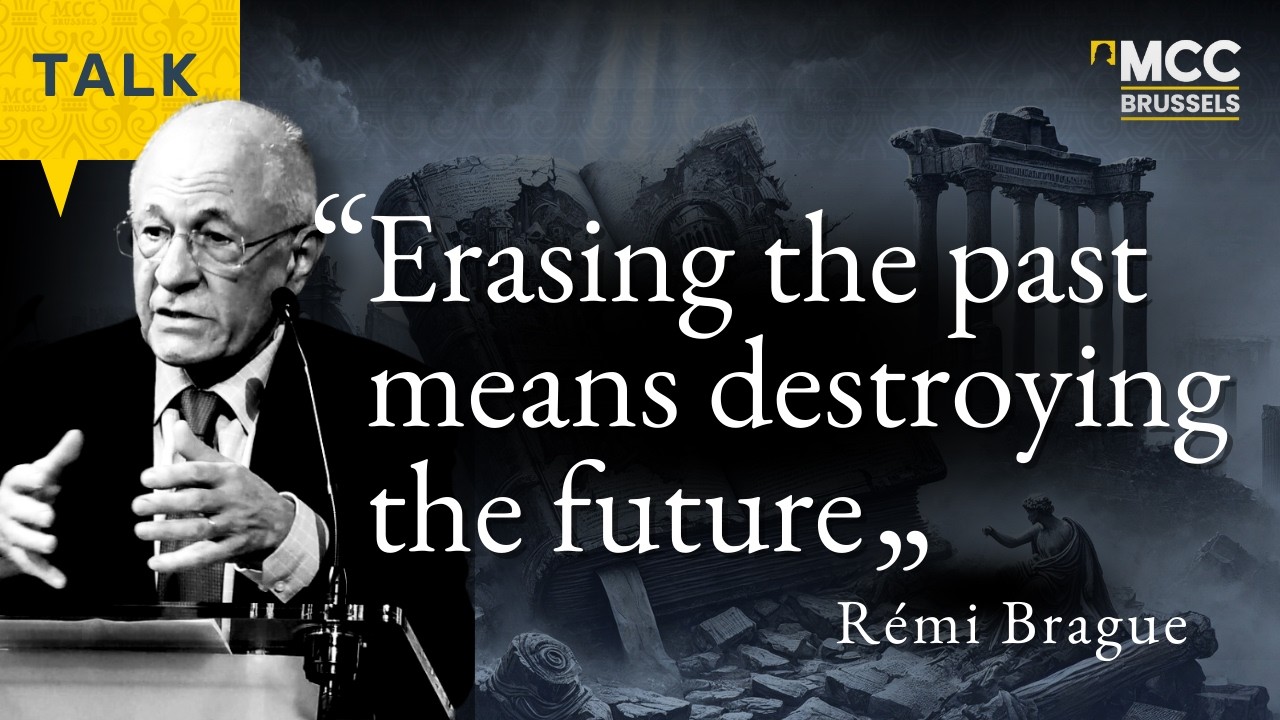 If we forget the past, what comes next will be monstrous - Rémi Brague