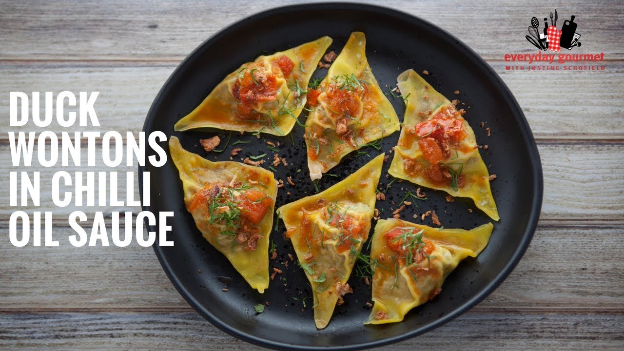 Duck Wontons in Chilli Oil Sauce | Everyday Gourmet S6 E35