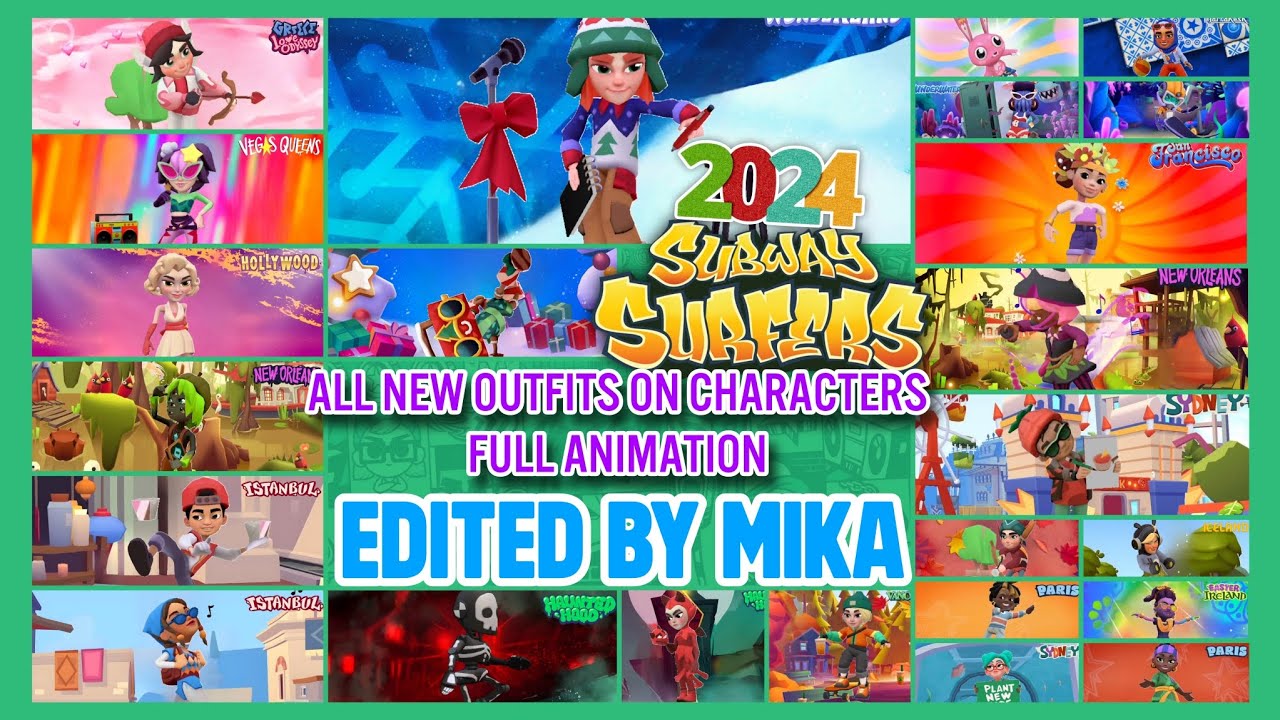 Subway Surfers All New Outfits On Characters in 2024 - FULL Animation | EDITED by MIKA