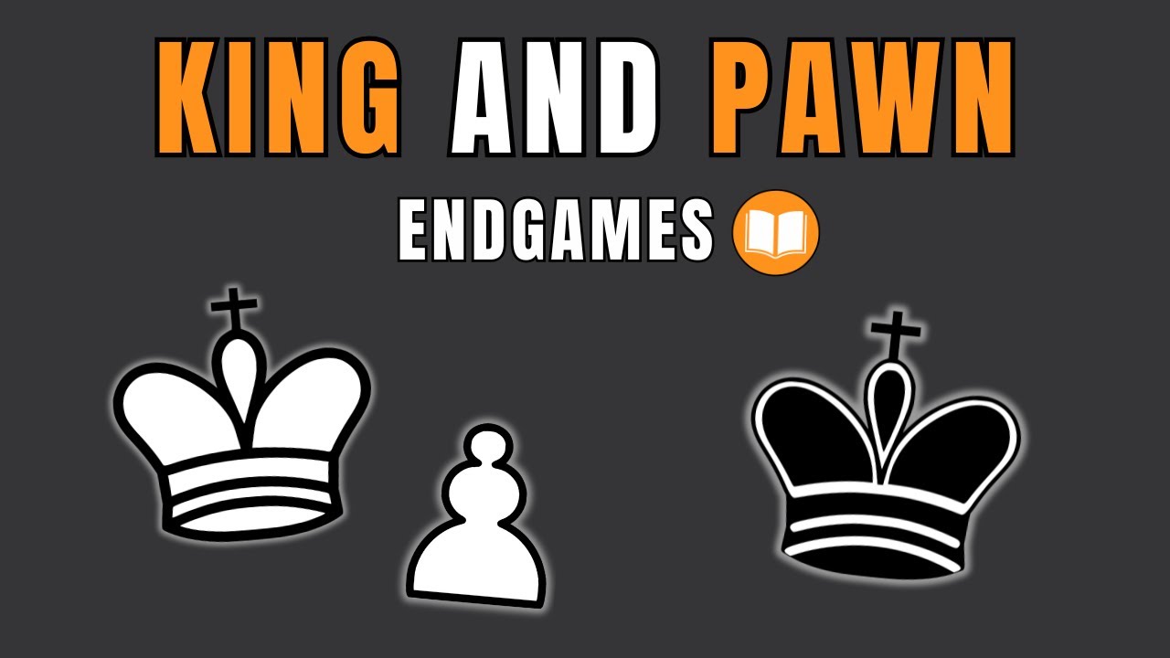 Complete Guide to King & Pawn Endgames