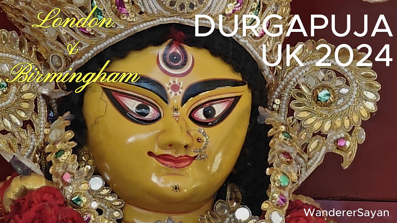 Durgapuja 2024 UK || Birmingham | Midlands | Kingsheath || London | Ealing | Slough | Hampsted