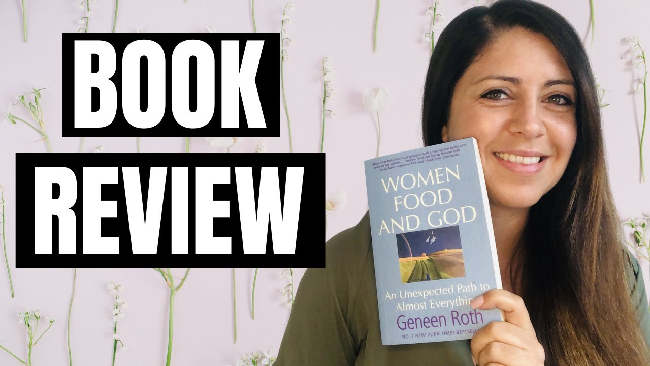 Women, Food and God by Geneen Roth
