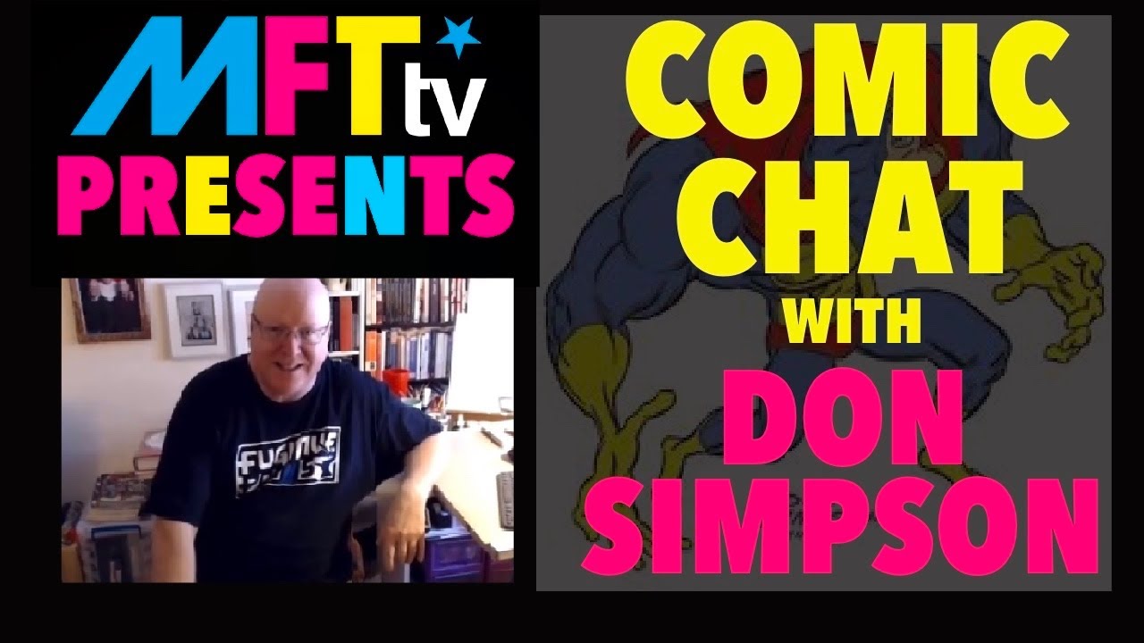 MichaelFitzTroytv Presents-COMIC CHAT  with DON SIMPSON