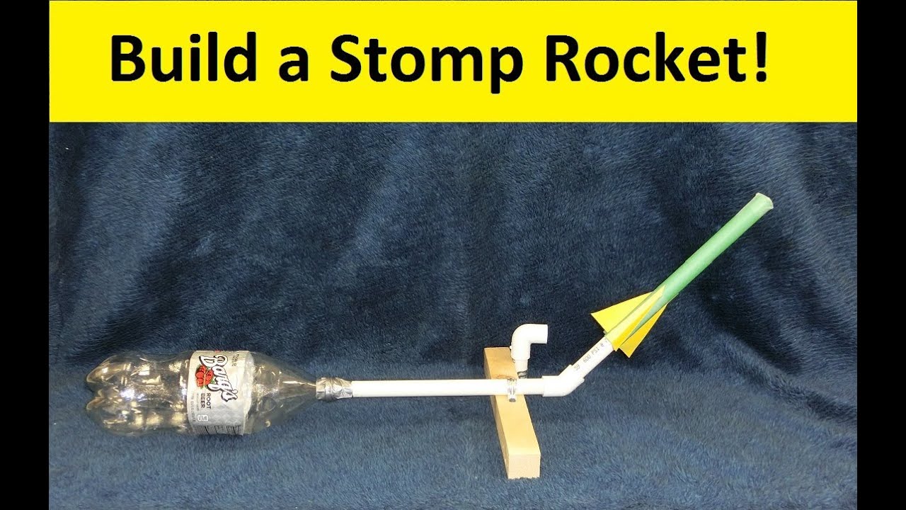 Build a Stomp Rocket!