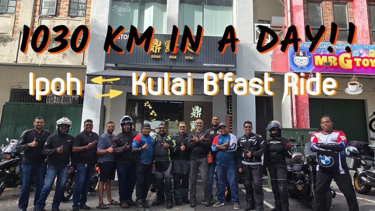 1030KM Breakfast Ride: Ipoh to Kulai and Back in a Day! 🏍️