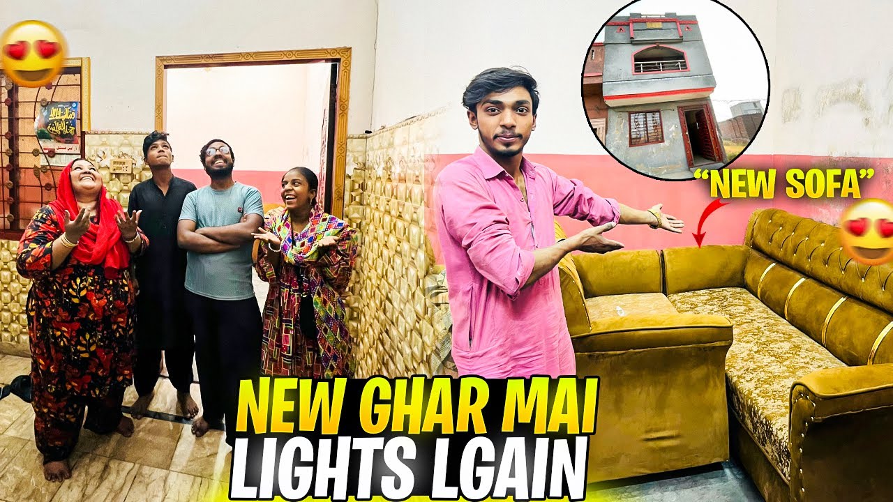 New Ghar Mein Lighting Lagwa Li ✨ | Mama New Sofas Le Aain 😍 | Full House Setup Vlog