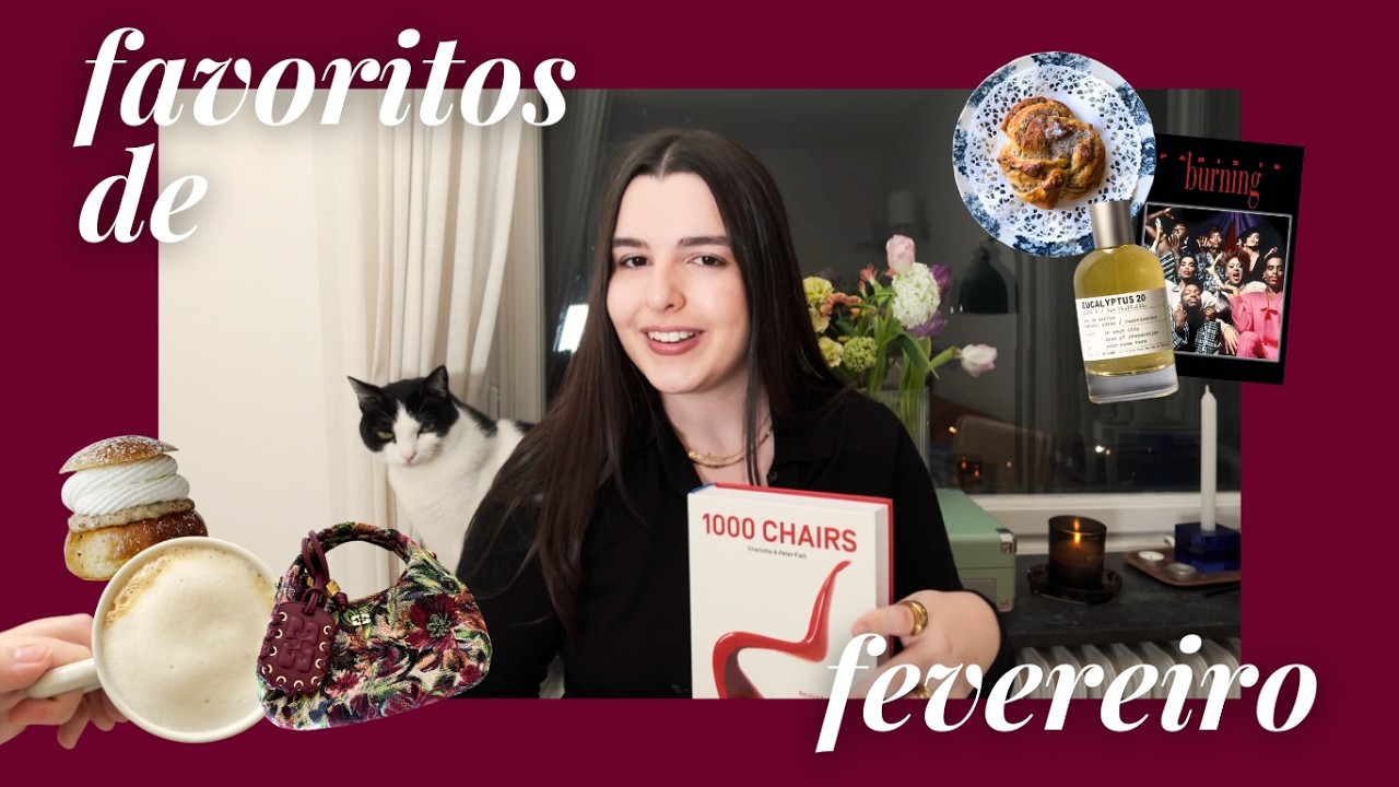 o que eu AMEI em FEVEREIRO