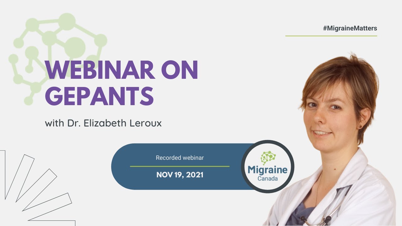 Webinar on Gepants with Dr. Elizabeth Leroux