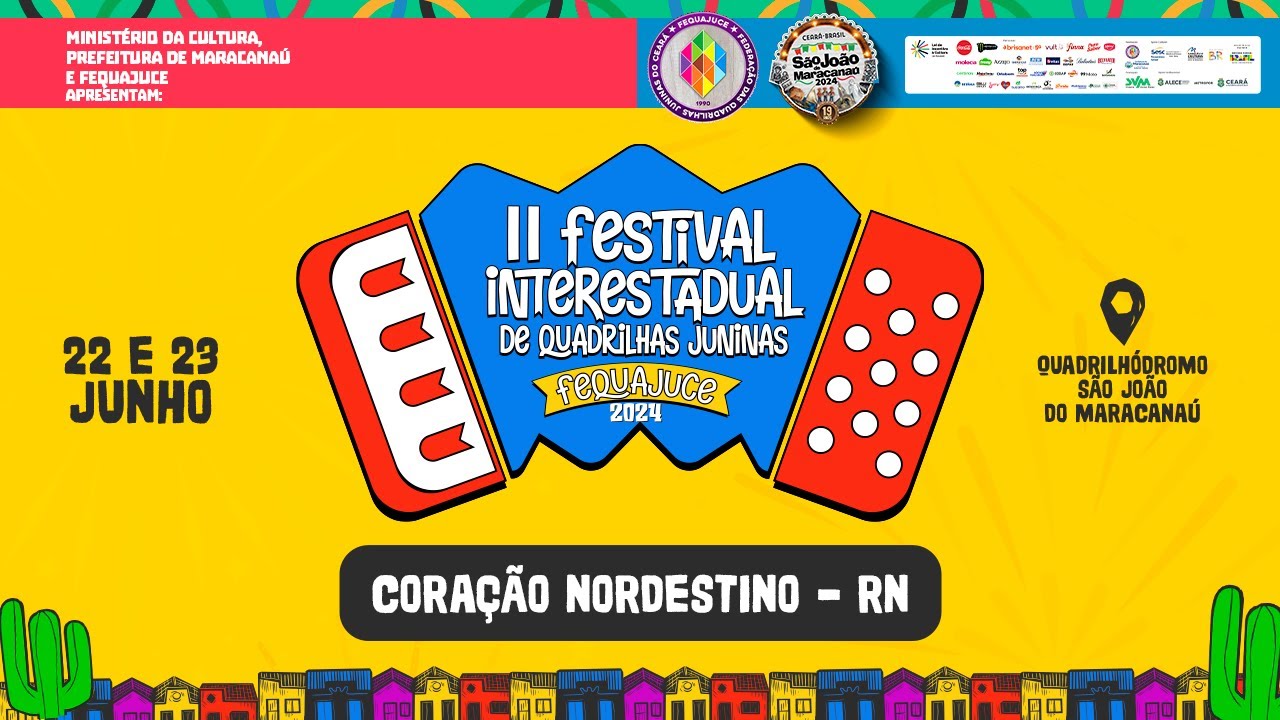 II Festival Interestadual de Quadrilhas Juninas - Coração Nordestino (RN)