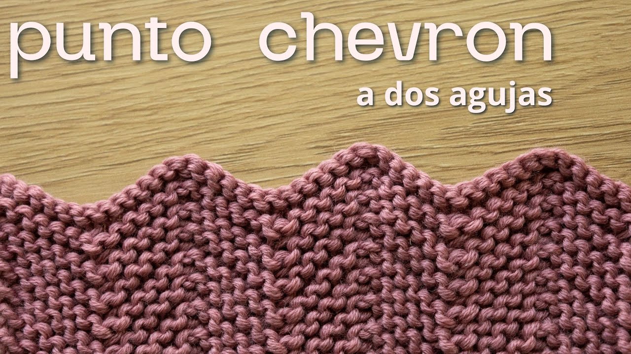 №214 🌸 punto Chevron a dos agujas 🌸 100% reversible
