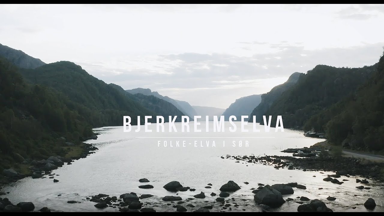 Bjerkreimselva - Nasjonal lakseelv