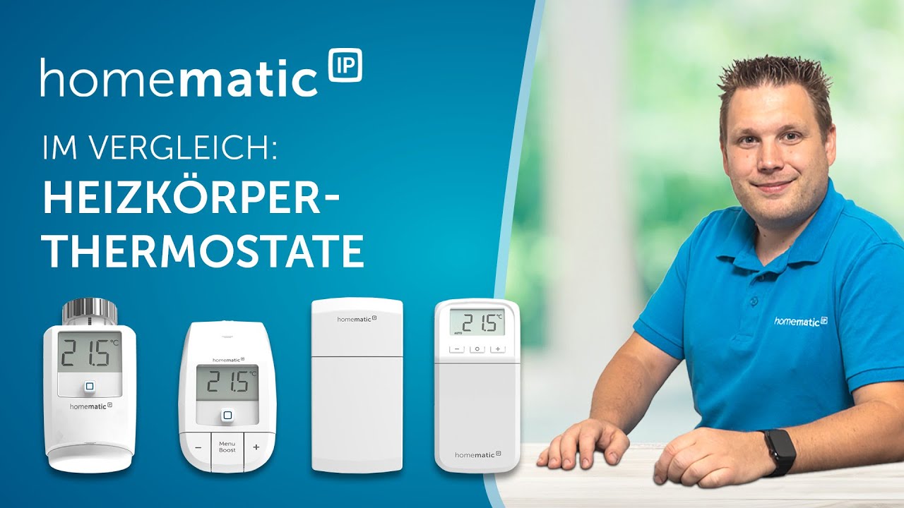 Homematic IP | Heizkörperthermostate im Überblick