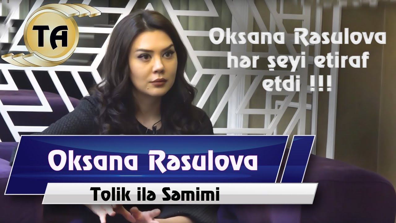 Tolik ile Semimi - Oksana Resulova
