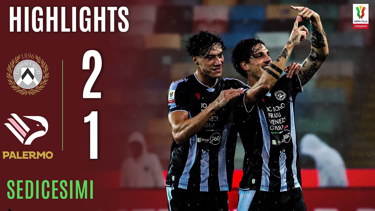 UDINESE-PALERMO 2-1 | HIGHLIGHTS | Zaniolo e Miller a Segno! | Coppa Italia Frecciarossa 2025/26