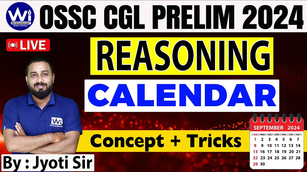 REASONING | CALENDAR | Concept Discussion | OSSC CGL PRELIM 2024 |  #ossc #ossccgl2024