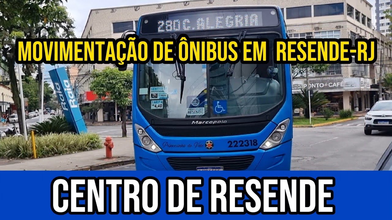 ✅️[ Centro de Resende ] Movimentação de Ônibus em Resende-RJ