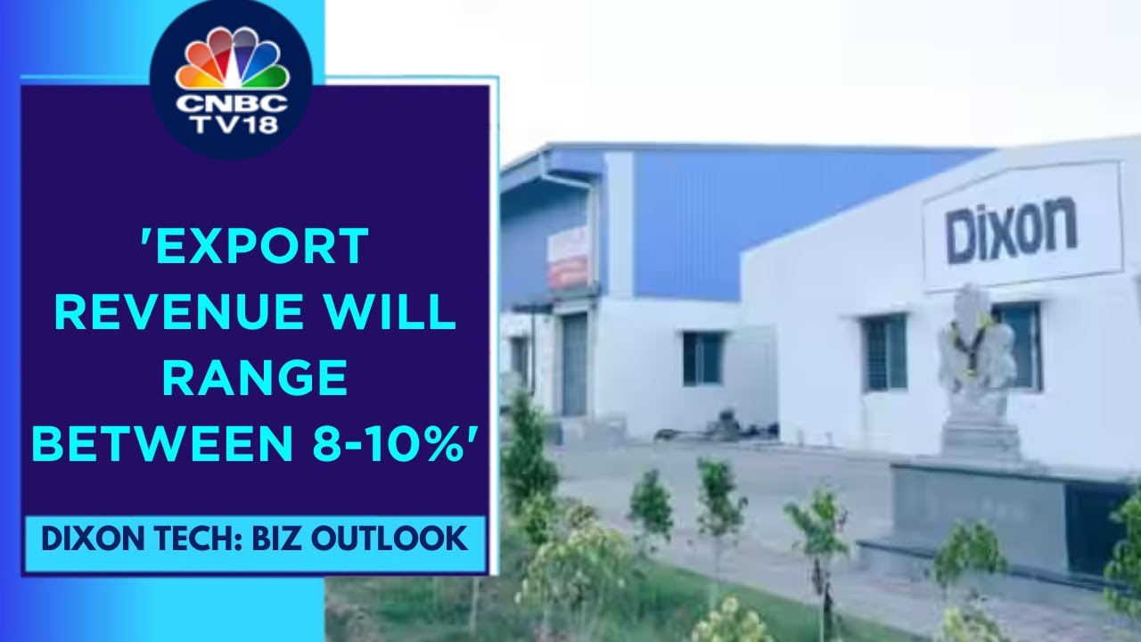 Agreement With Compal Will Generate 8-10% Revenue: Dixon Tech | CNBC TV18