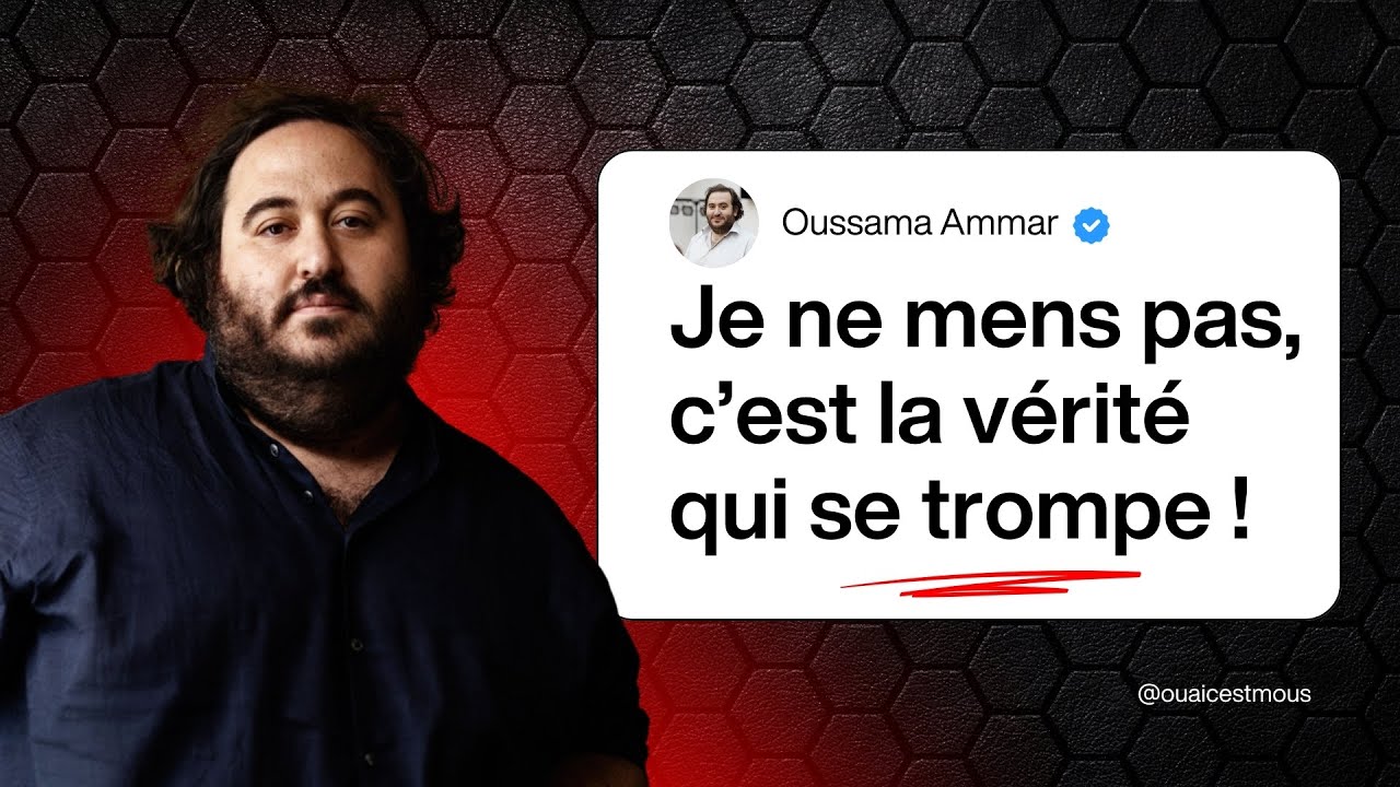 OUSSAMA AMMAR : GÉNIE OU MYTHO ? LA STRATÉGIE DU MENSONGE 🤥 PARTIE 1