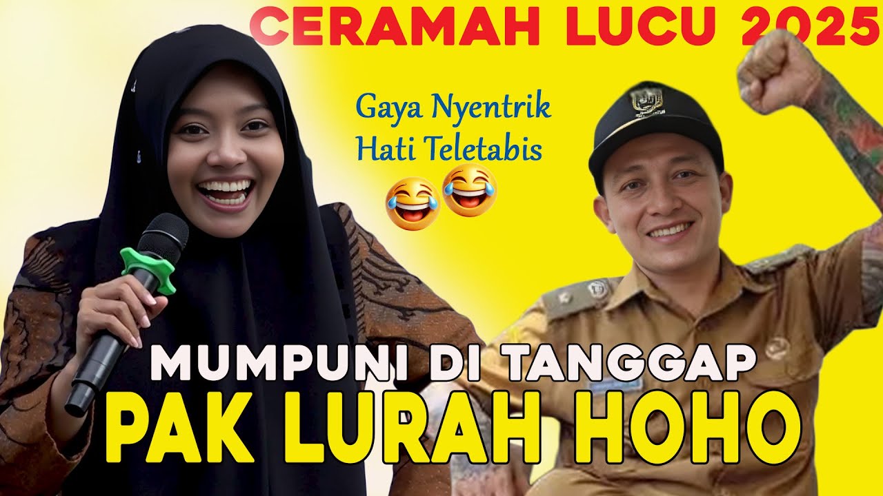MUMPUNI DI TANGGAP LURAH HOHO || CERAMAH LUCU TERBARU USTADZAH MUMPUNI HANDAYAYEKTI  2025