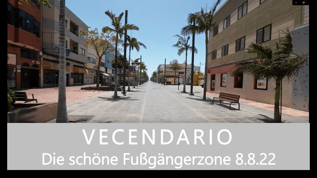 GRAN CANARIA Die schöne Fußgängerzone in Vecindario am 8.8.22