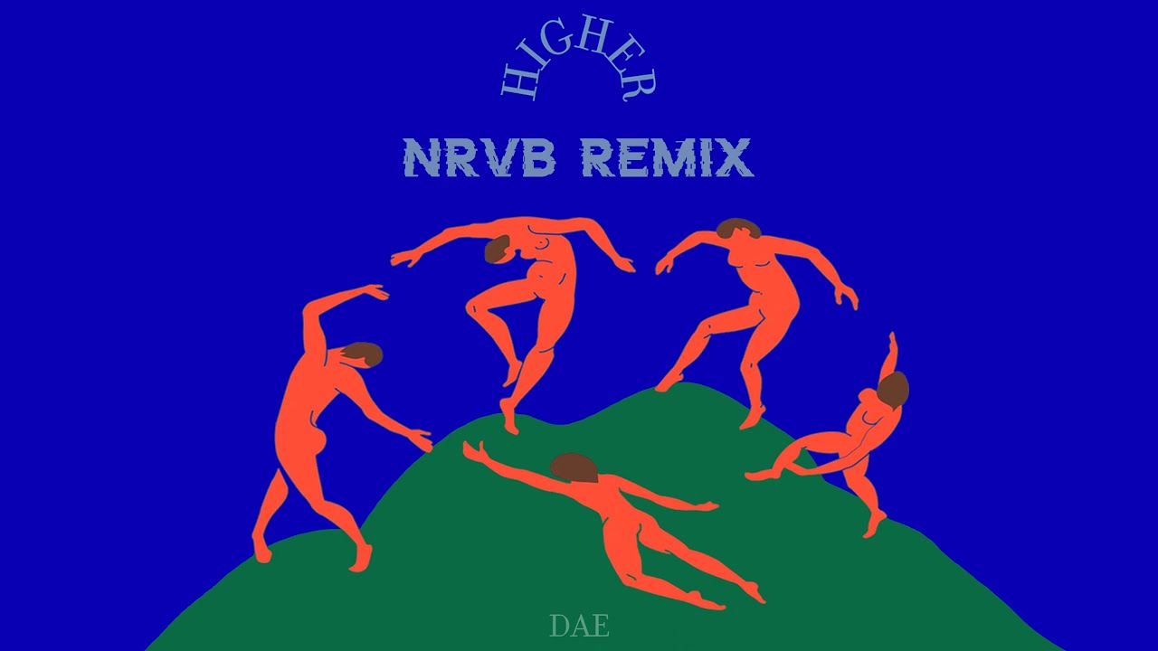 DAE - Higher (NRVB Remix)
