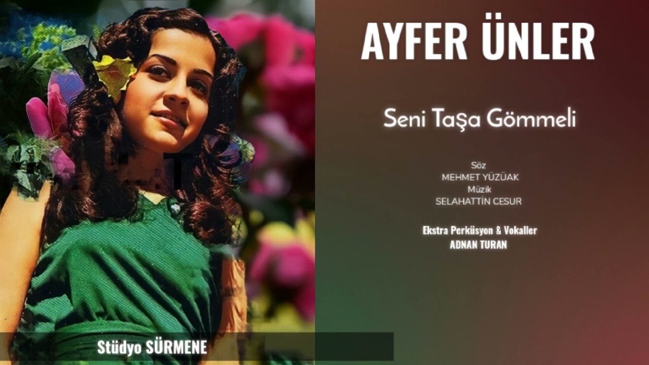 AYFER ÜNLER / SENİ TAŞA GÖMMELİ / Arabesk Türküler (Süper Ses Kalitesiyle)