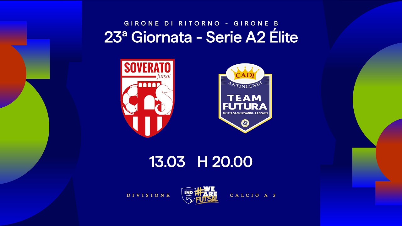Soverato Futsal-Cadi Antincendi Futura | 23ª giornata | Serie A2 Élite 2025/2026 - Girone B