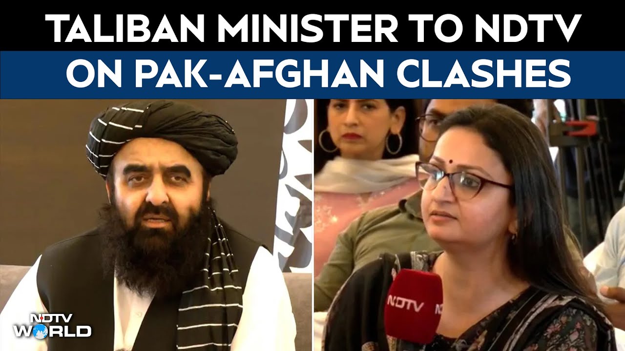 Pak-Afghan Border Clashes | What Taliban Minister Told NDTV When Asked About Pak-Afghan Clashes