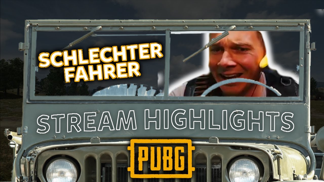 F&uuml;hrerschein NICHT bestanden! ⛔ - PUBG - Stahlrusse Stream Highlights