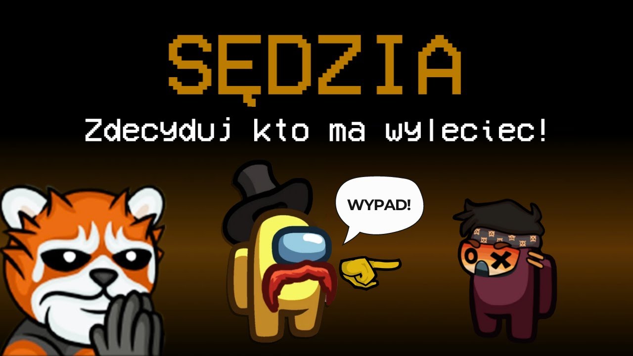 EWRON jako SĘDZIA WYDAJE WYROK w AMONG US!