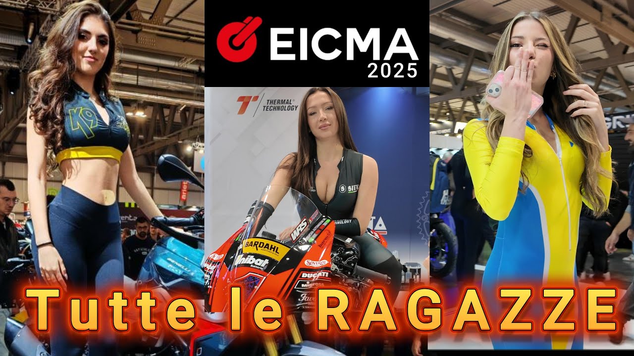 EICMA 2025 Tutte Le Ragazze 💎10 Minuti di Puro Impatto Estetico!