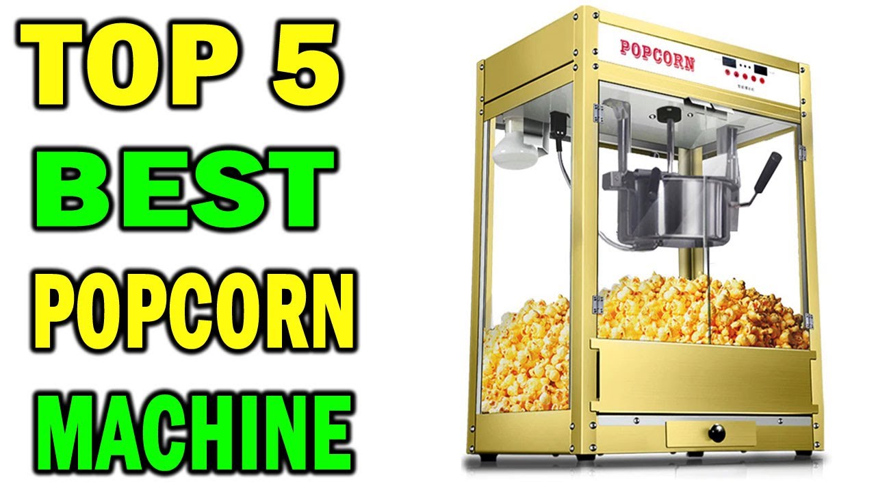 Top 5 Best Popcorn Machine In 2023 | Best Electric Popcorn Maker