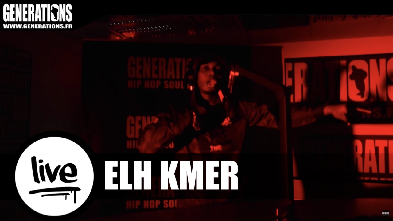 Elh Kmer - Litty Remix (Live des studios de Generations)