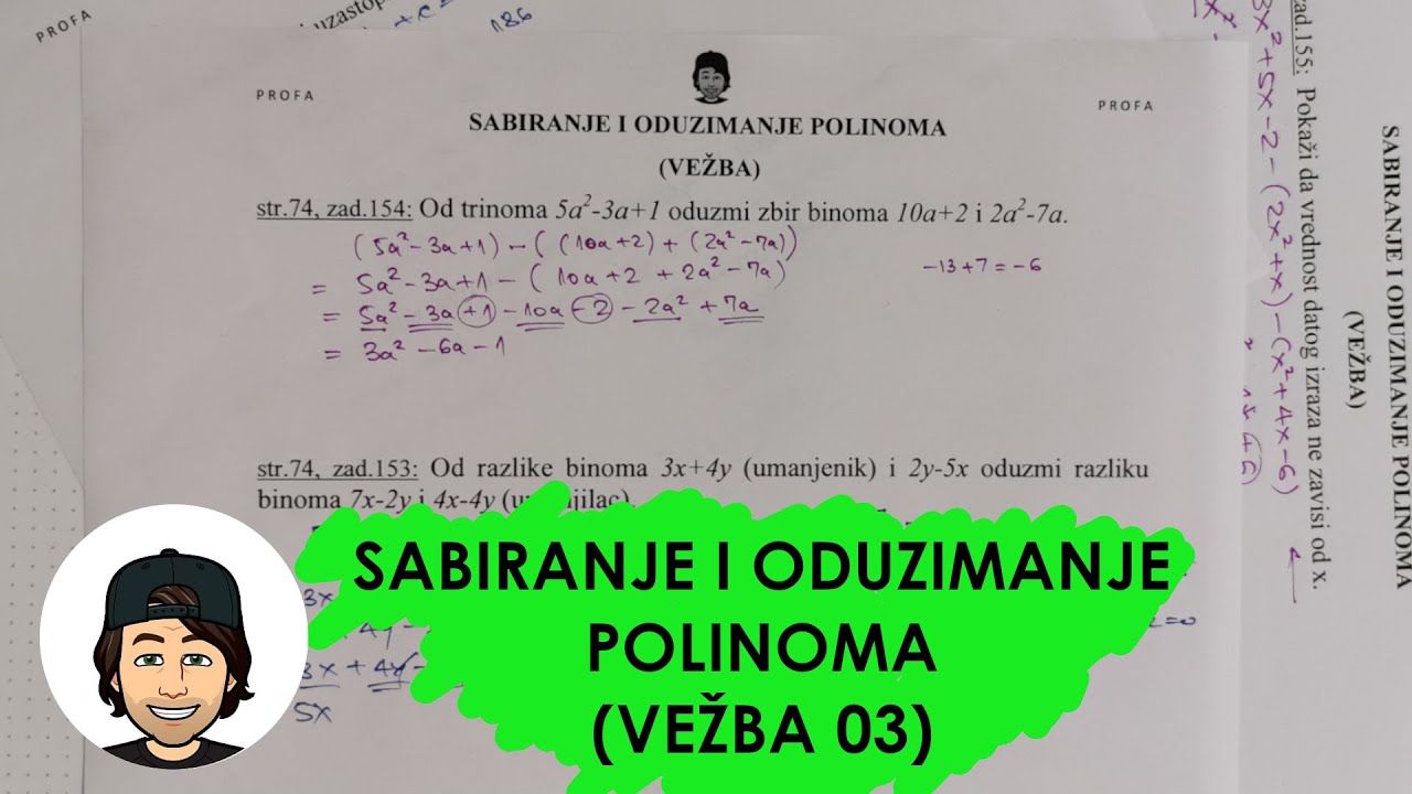 SABIRANJE I ODUZIMANJE POLINOMA - VEŽBA 03