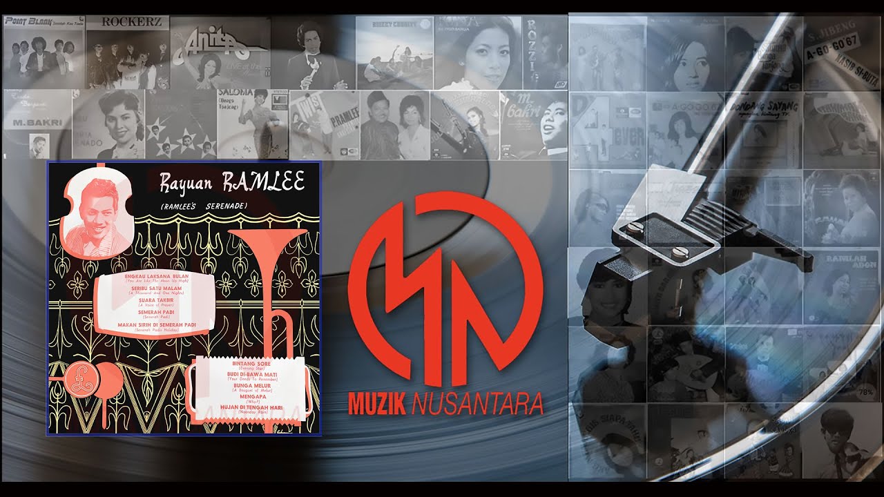 P. Ramlee “Rayuan Ramlee (Ramlee’s Serenade)” (1957) - FULL ALBUM REMASTERED FROM 10” VINYL LP