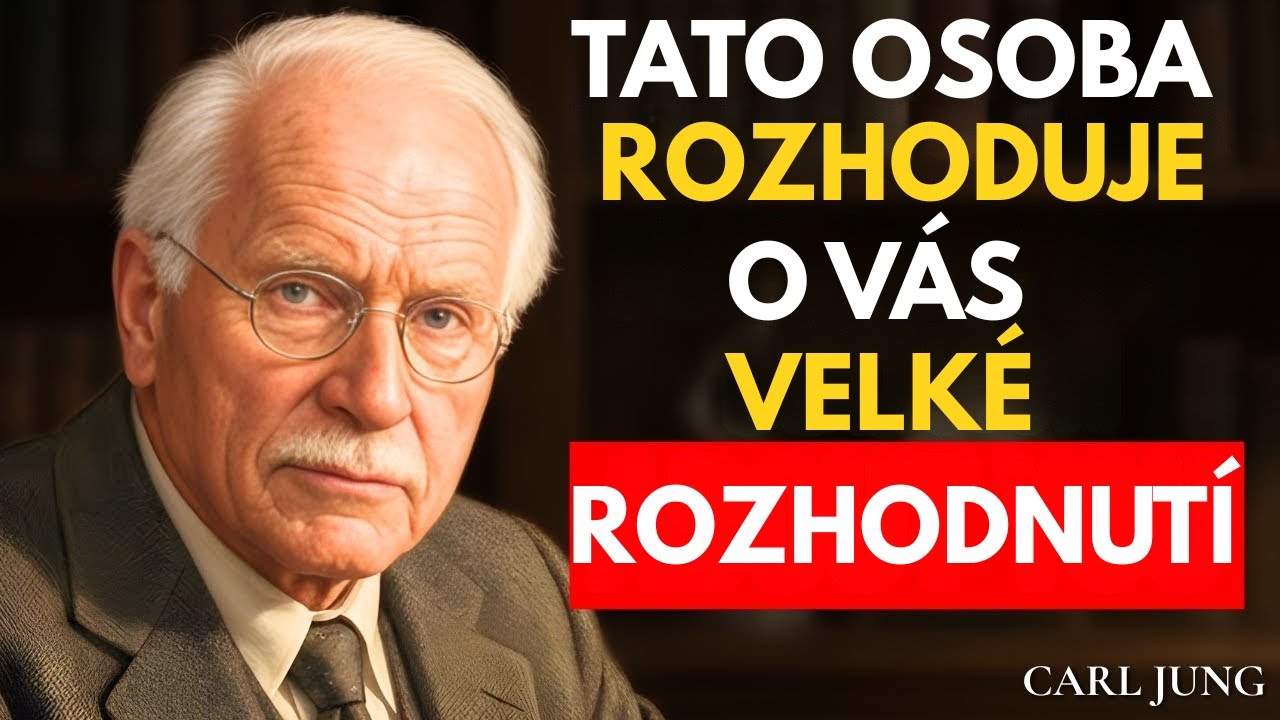 TATO OSOBA ROZHODUJE O VAŠEM OSUDU || Carl Jung