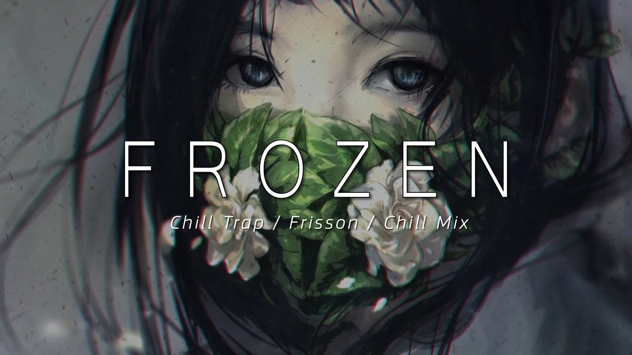 Frozen - A Chill Trap Mix
