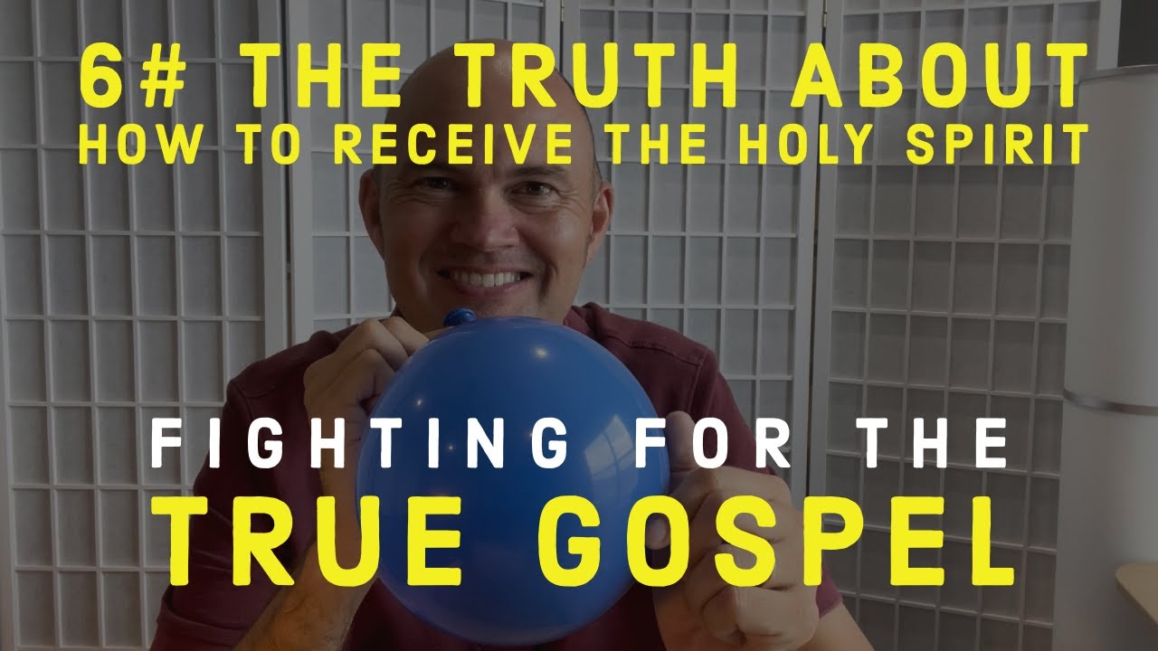 FIGHTING FOR THE GOSPEL -  HOW TO RECEIVE THE HOLY SPIRIT