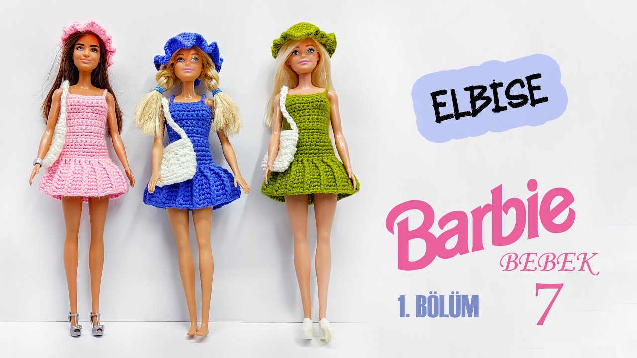 Barbie Bebek Kıyafet 7 - 1. Bölüm (Elbise)